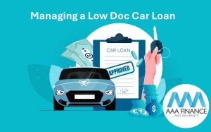 Managing a low doc car loan | AAA Finance